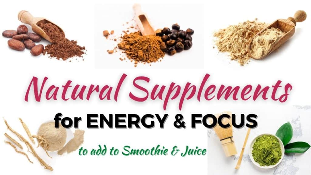 natural supplements for energy and focus to add to smoothie